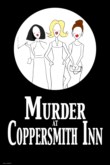 MURDER AT COPPERSMITH INN